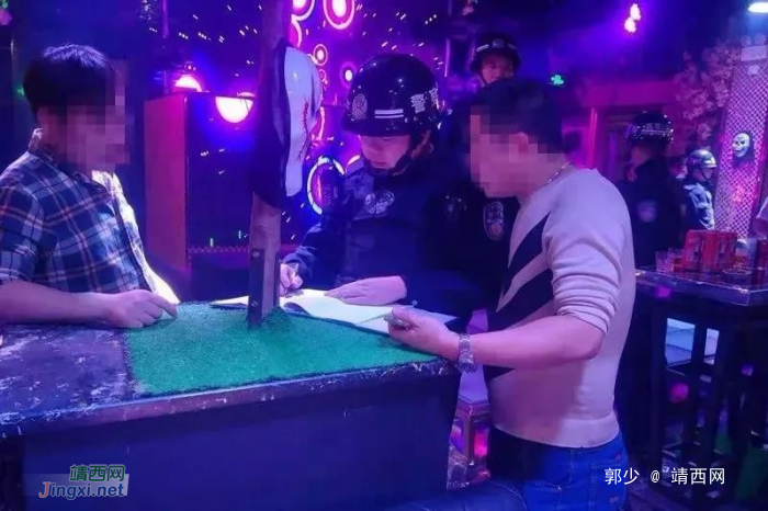 靖西警方夜间连续清查娱乐场所，只为这事…… - 靖西网