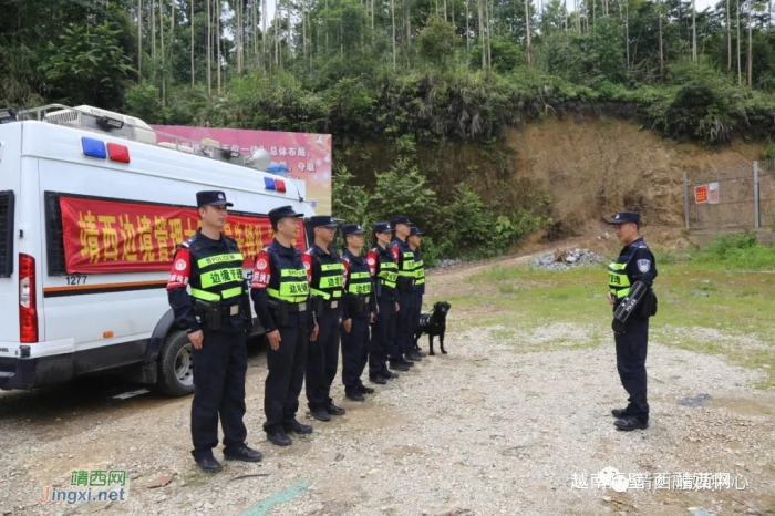 靖西边境管理大队开展边境巡逻踏查活动 - 靖西网